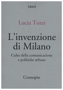 Copertina libro Linvenzione di Milano